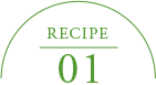 RECIPE 01